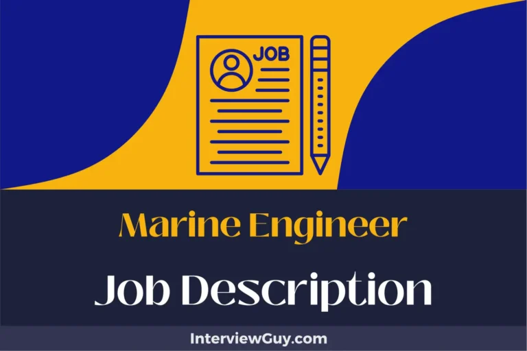 Marine Engineer Job Description [Updated for 2024]