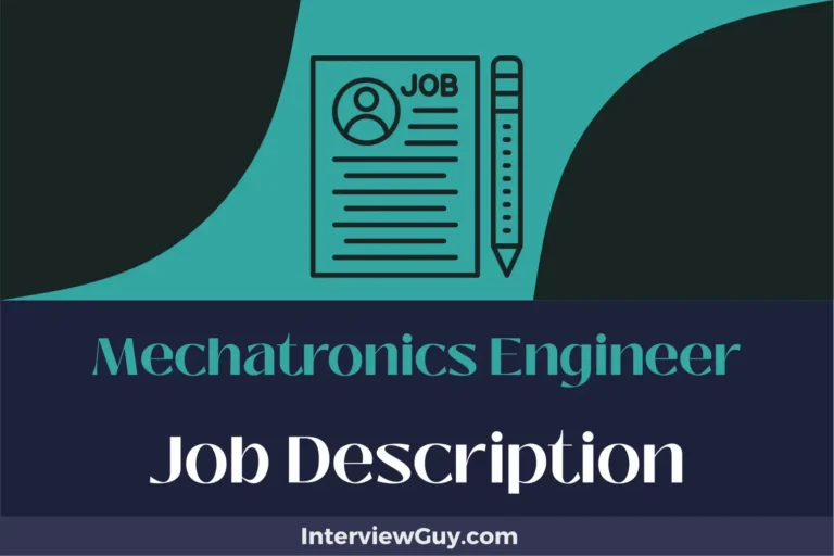 Mechatronics Engineer Job Description [Updated for 2024]