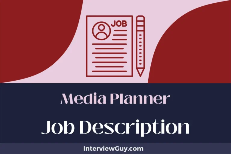 Media Planner Job Description [Updated for 2024]