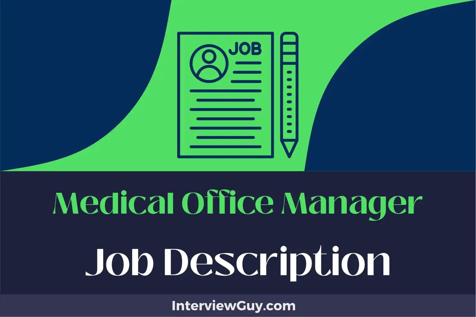 medical office manager job description