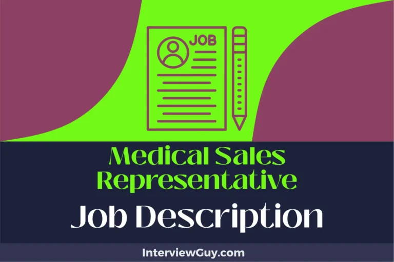 Medical Sales Representative Job Description [Updated for 2024]