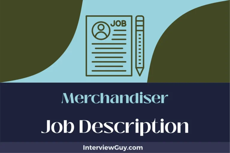 Merchandiser Job Description [Updated for 2024]