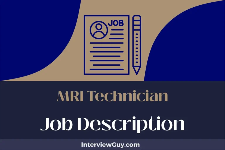 MRI Technician Job Description [Updated for 2024]