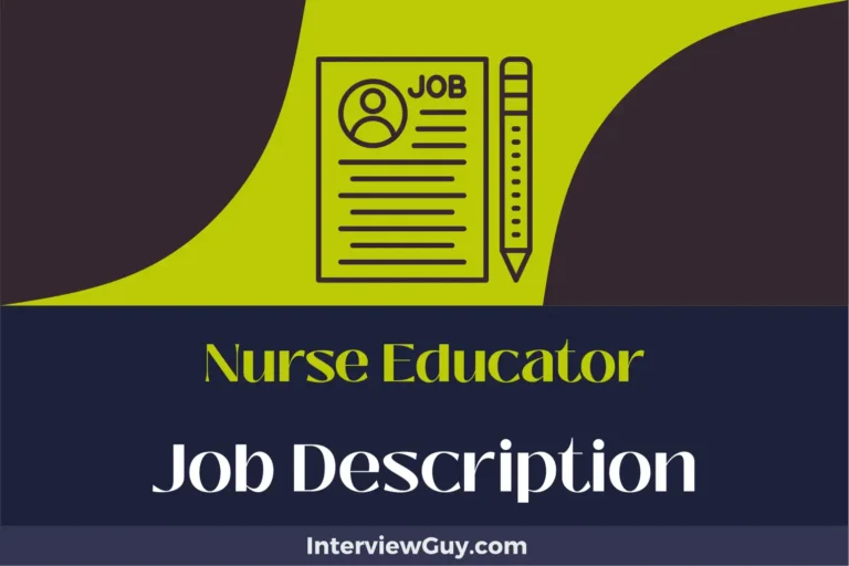 Nurse Educator Job Description [Updated for 2024]