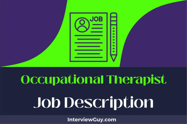 Occupational Therapist Job Description [Updated for 2024]