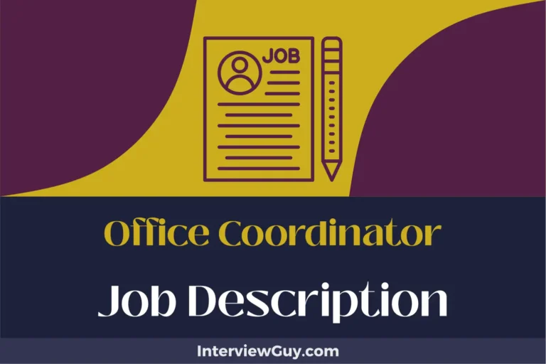 Office Coordinator Job Description [Updated for 2024]