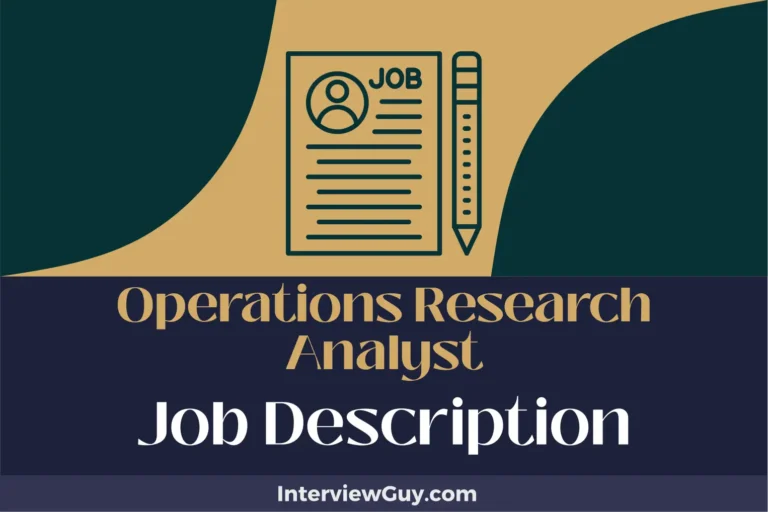 Operations Research Analyst Job Description [Updated for 2024]