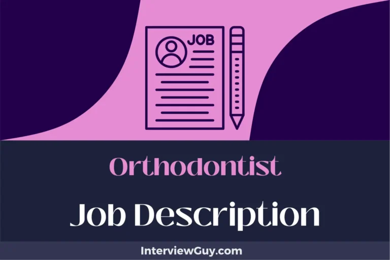 Orthodontist Job Description [Updated for 2024]