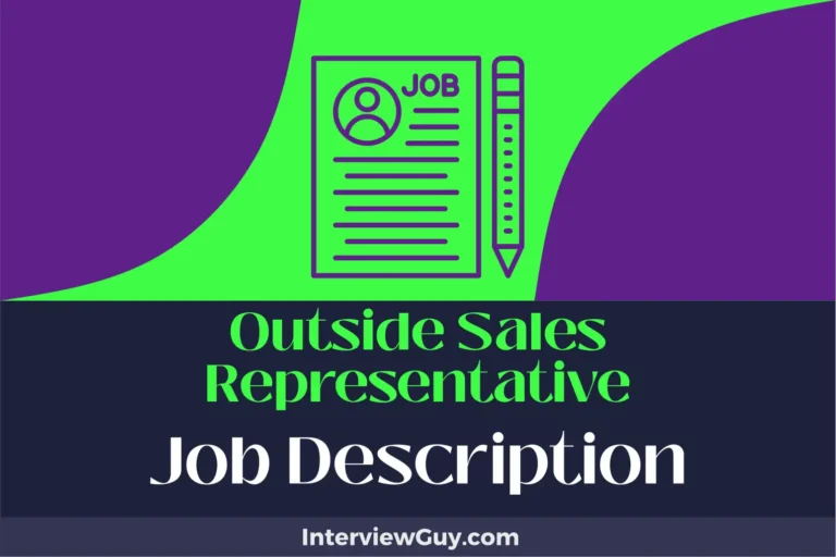 Outside Sales Representative Job Description [Updated for 2024]