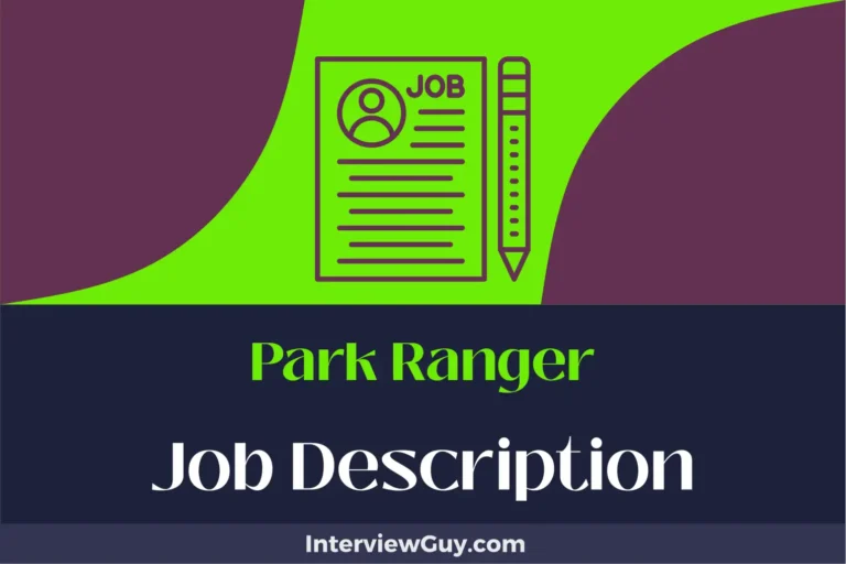 Park Ranger Job Description [Updated for 2024]