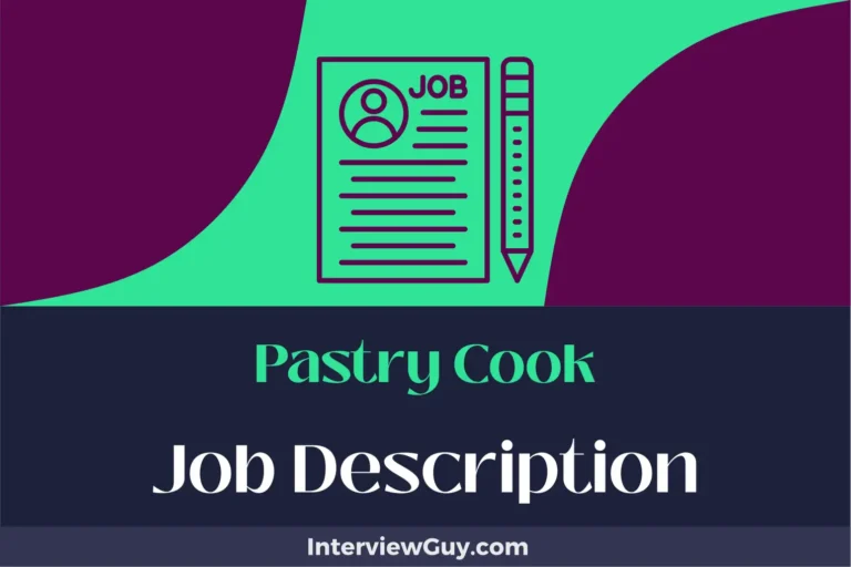 Pastry Cook Job Description [Updated for 2024]