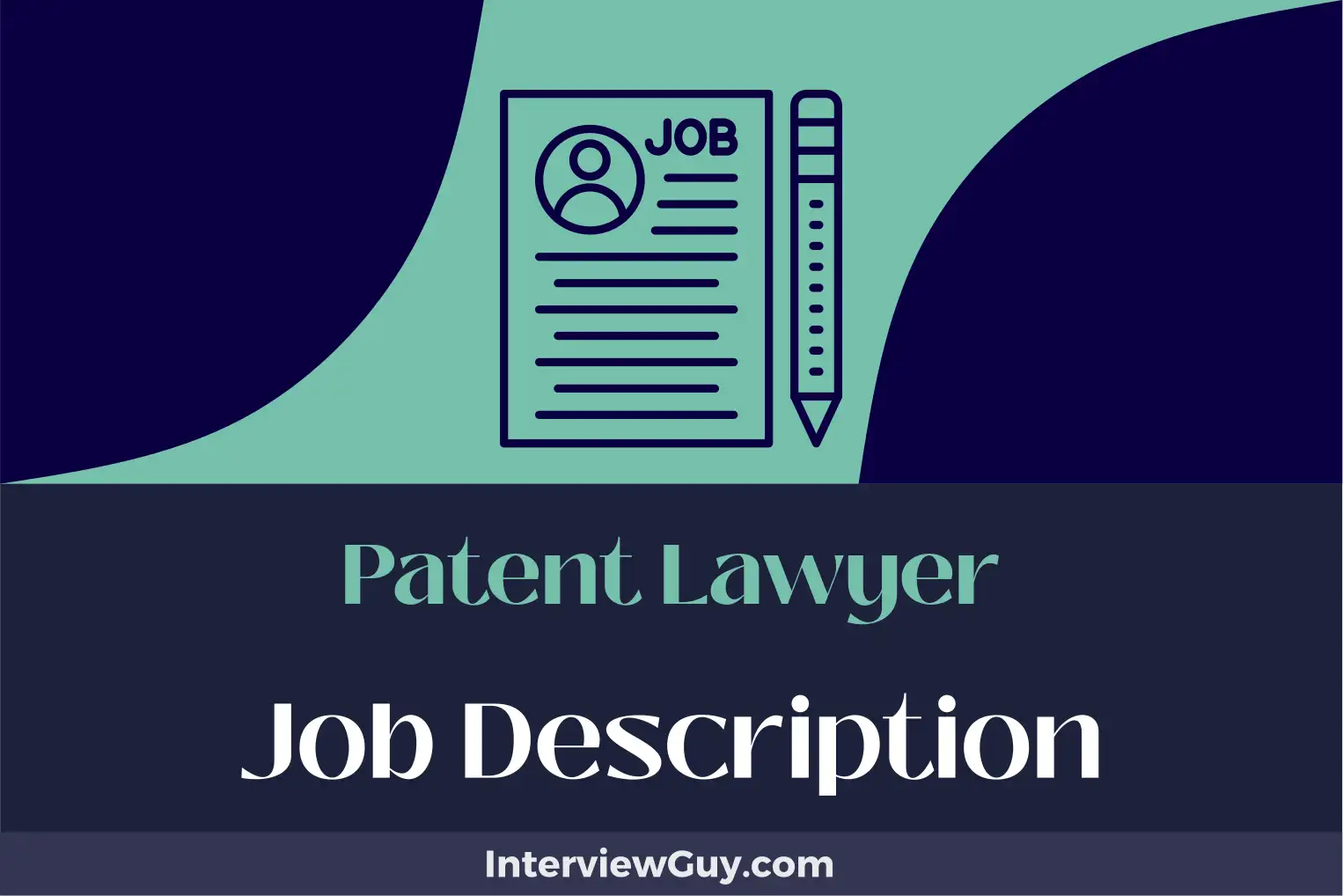 patent lawyer job description