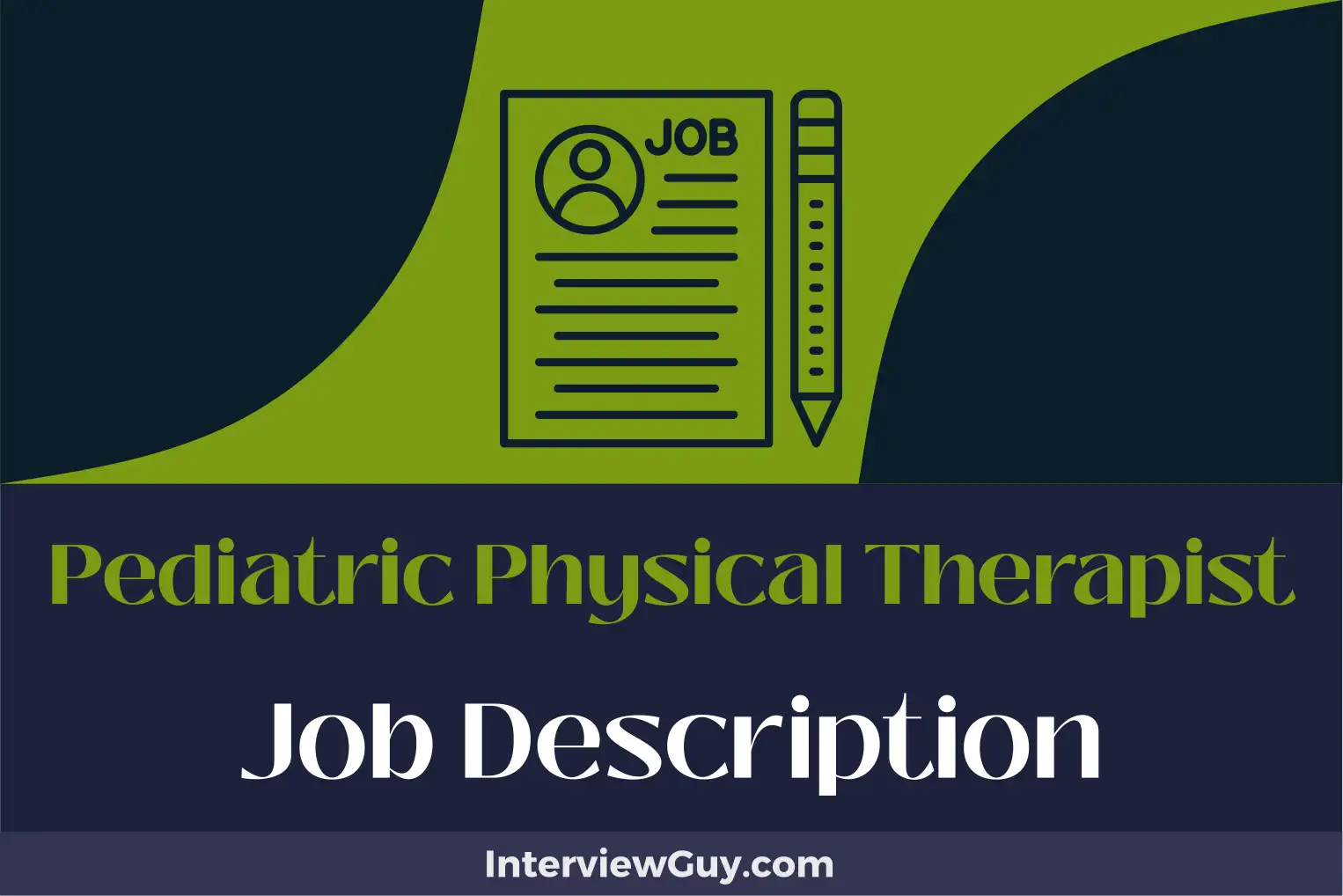 pediatric physical therapist job description