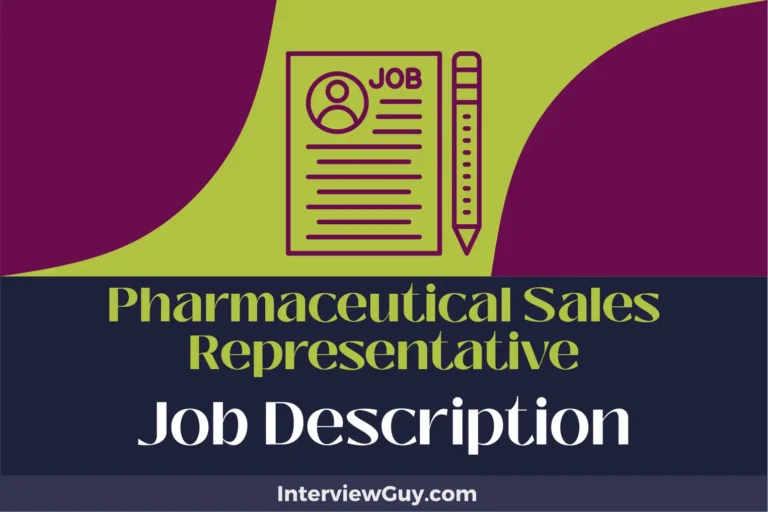 Pharmaceutical Sales Representative Job Description [Updated for 2024]