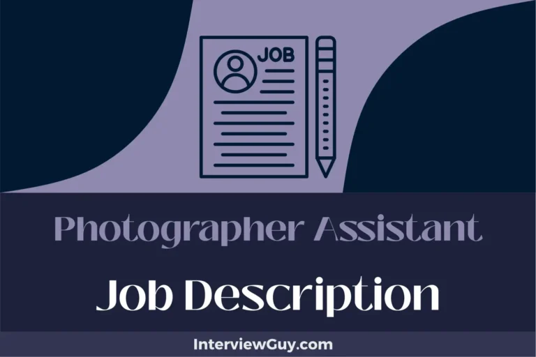 Photographer Assistant Job Description [Updated for 2024]