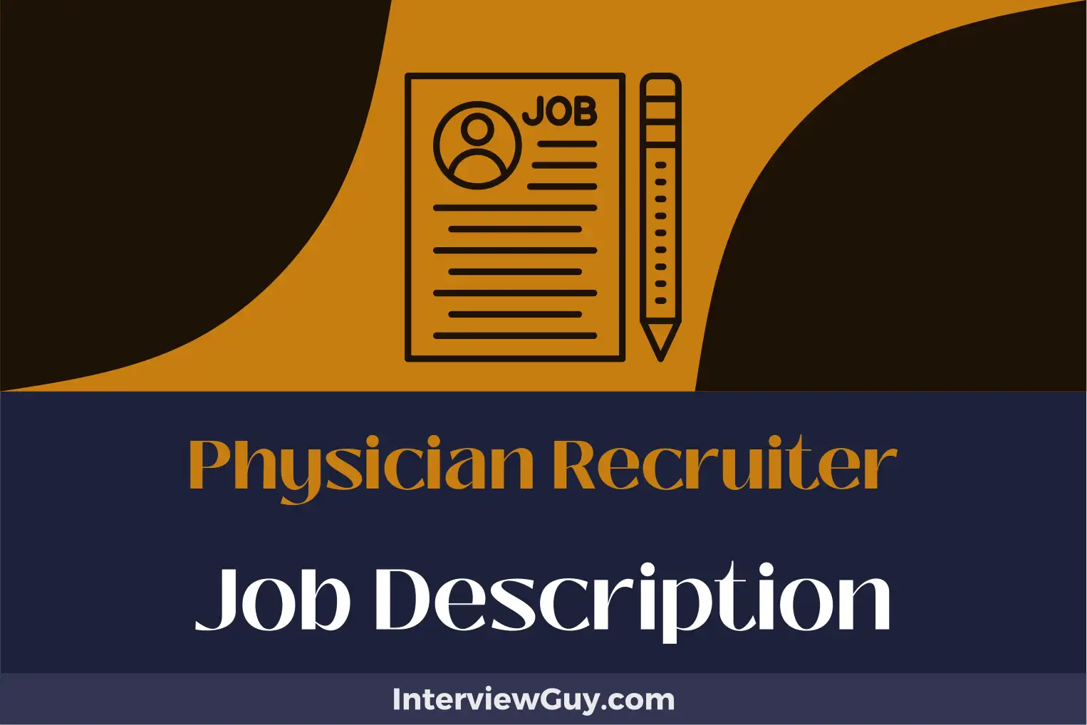 physician recruiter job description
