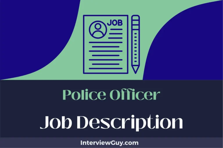Police Officer Job Description [Updated for 2024]
