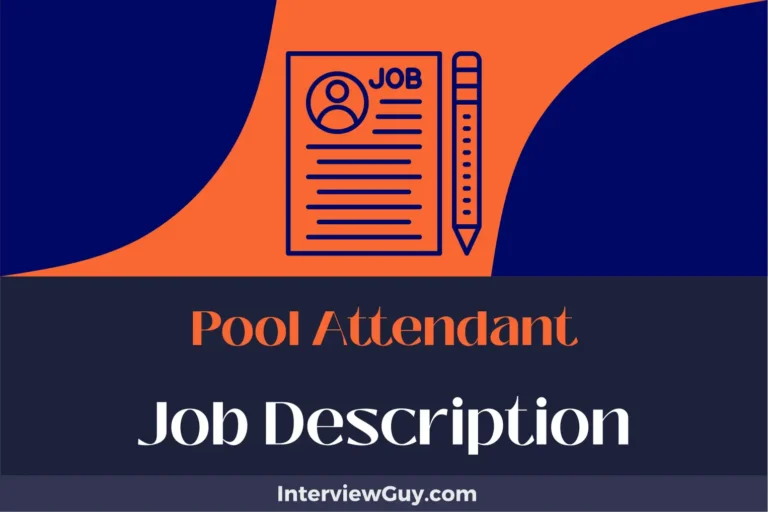 Pool Attendant Job Description [Updated for 2024]