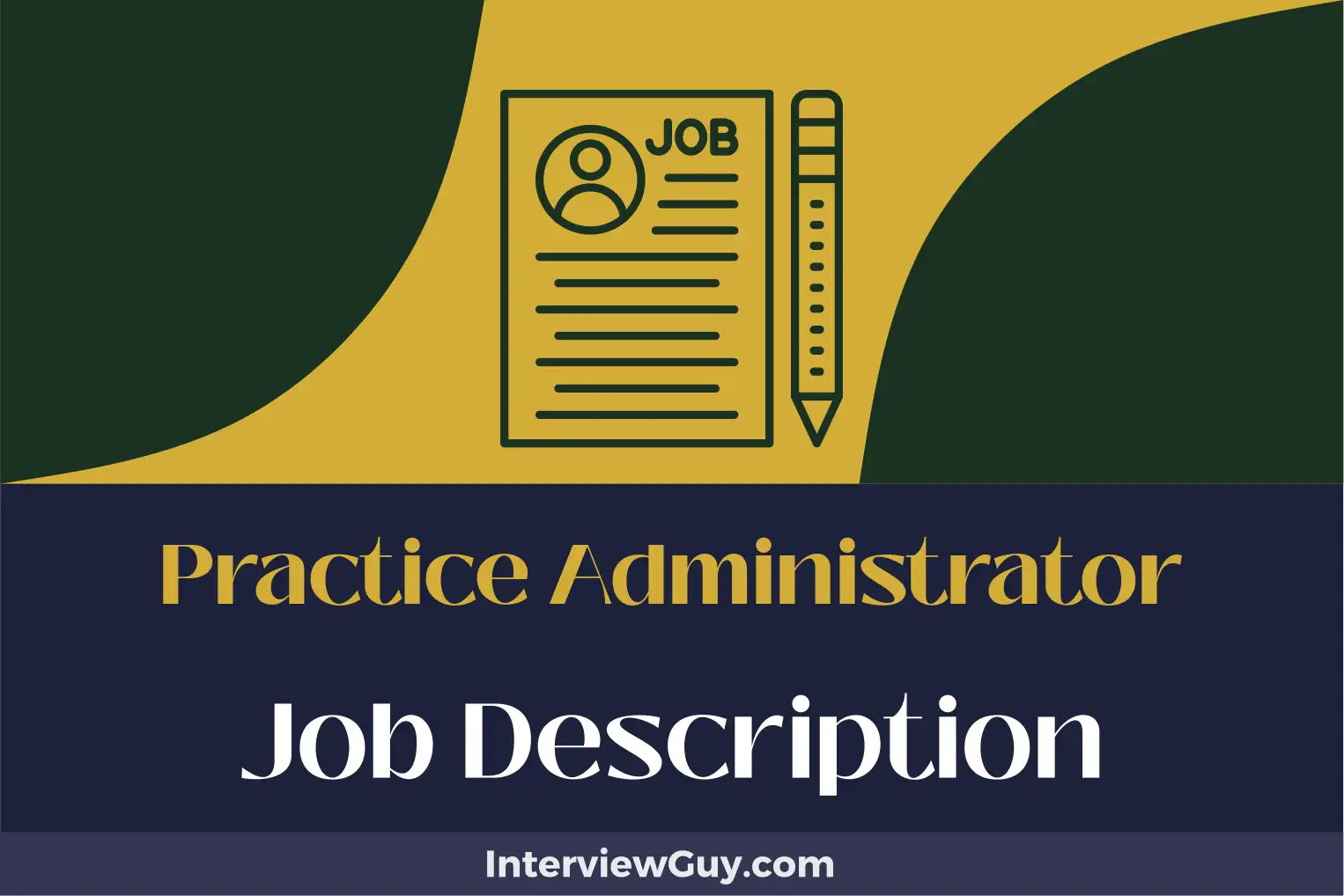 practice administrator job description