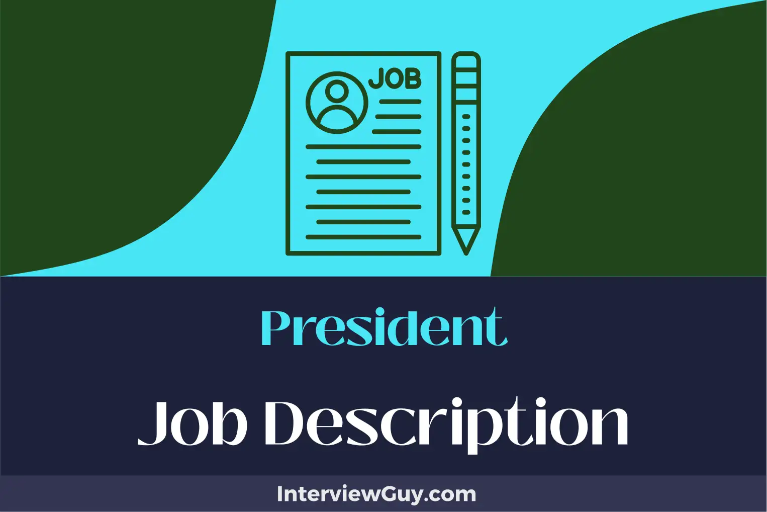 president job description