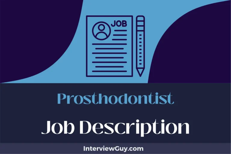 Prosthodontist Job Description [Updated for 2024]