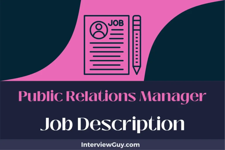 Public Relations Manager Job Description [Updated for 2024]