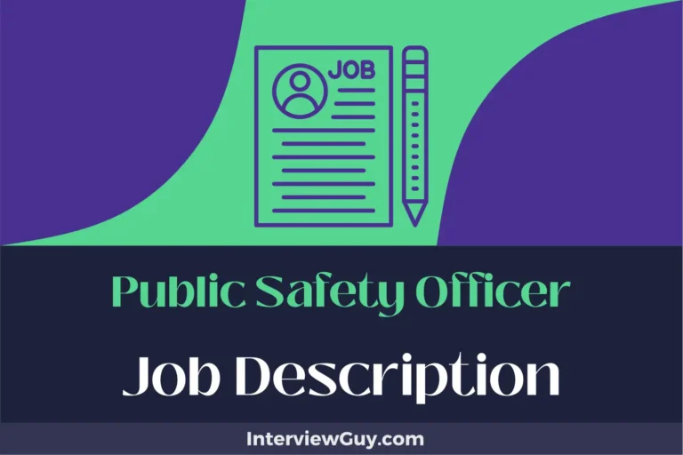 Public Safety Officer Job Description [Updated for 2024]