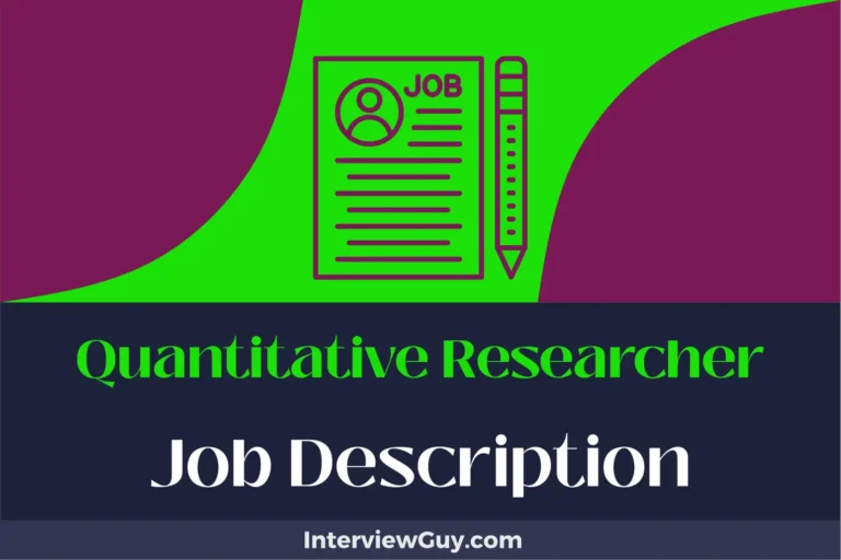 Quantitative Researcher Job Description [Updated for 2024]