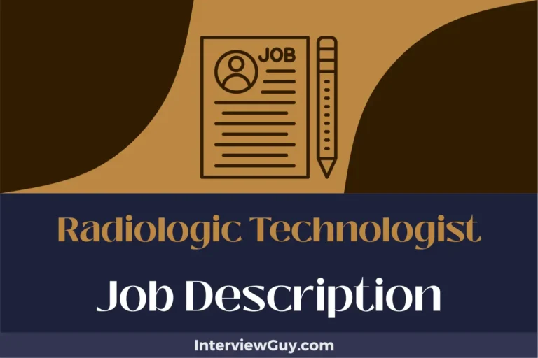 Radiologic Technologist Job Description [Updated for 2024]