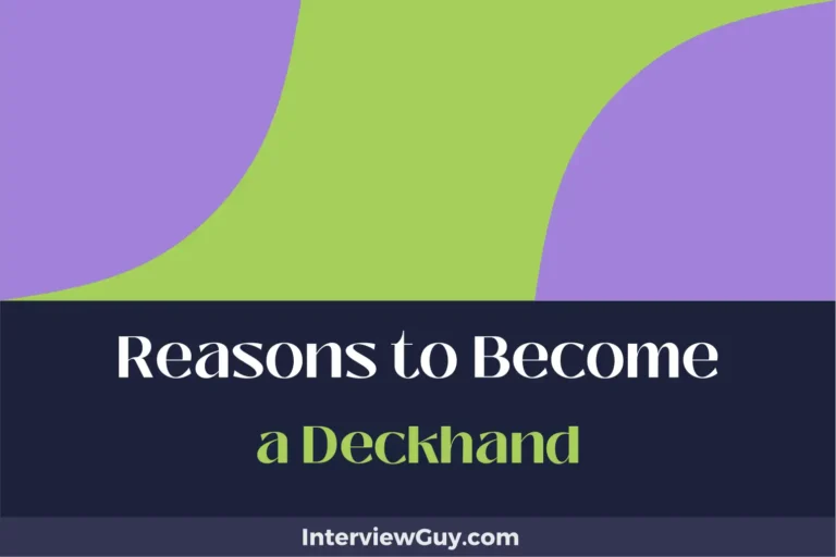 25 Reasons to Become a Deckhand (Meet Diverse People)