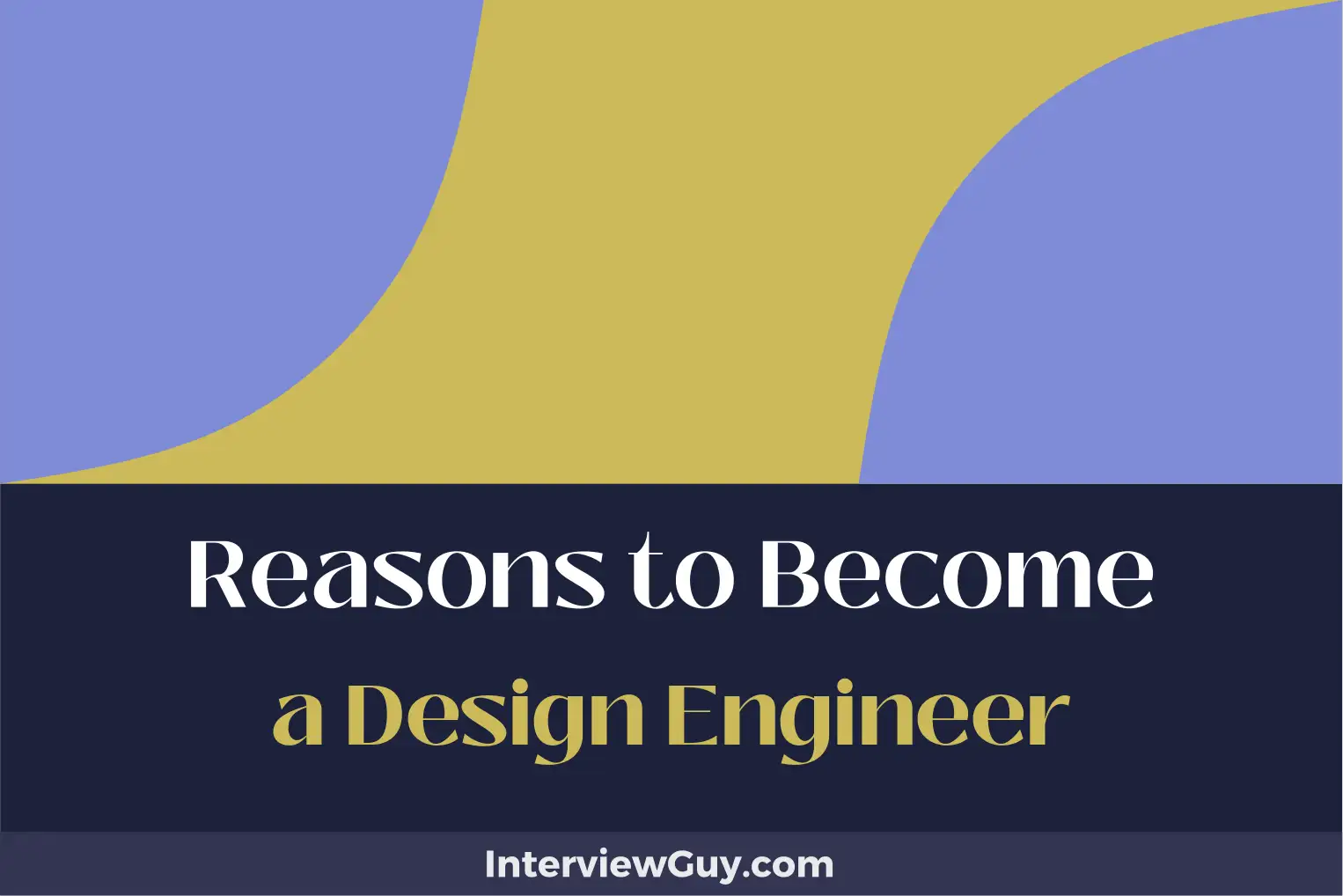reasons to become a design engineer