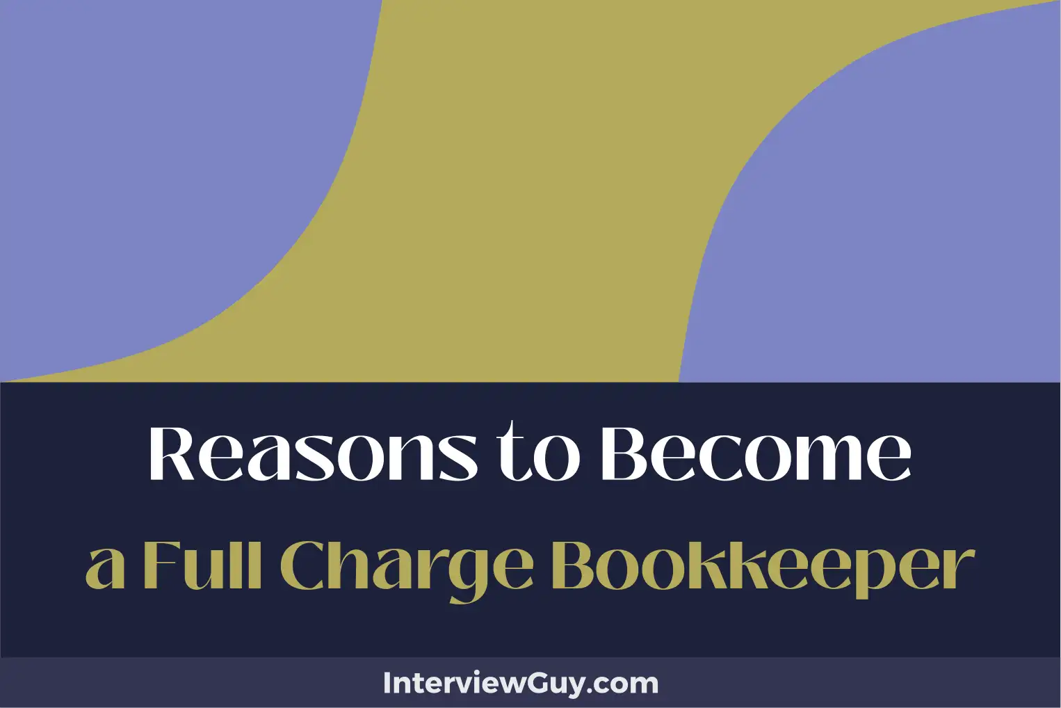 reasons to become a full charge bookkeeper