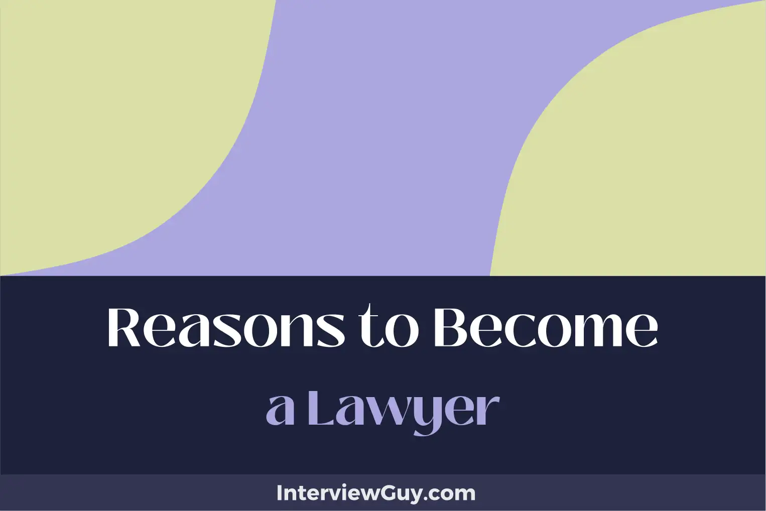 reasons to become a lawyer