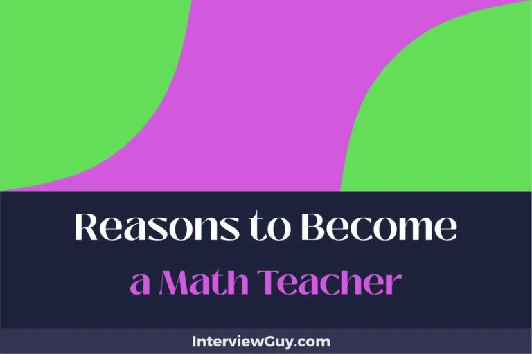 25 Reasons to Become a Math Teacher (From Pi to Prosperity)