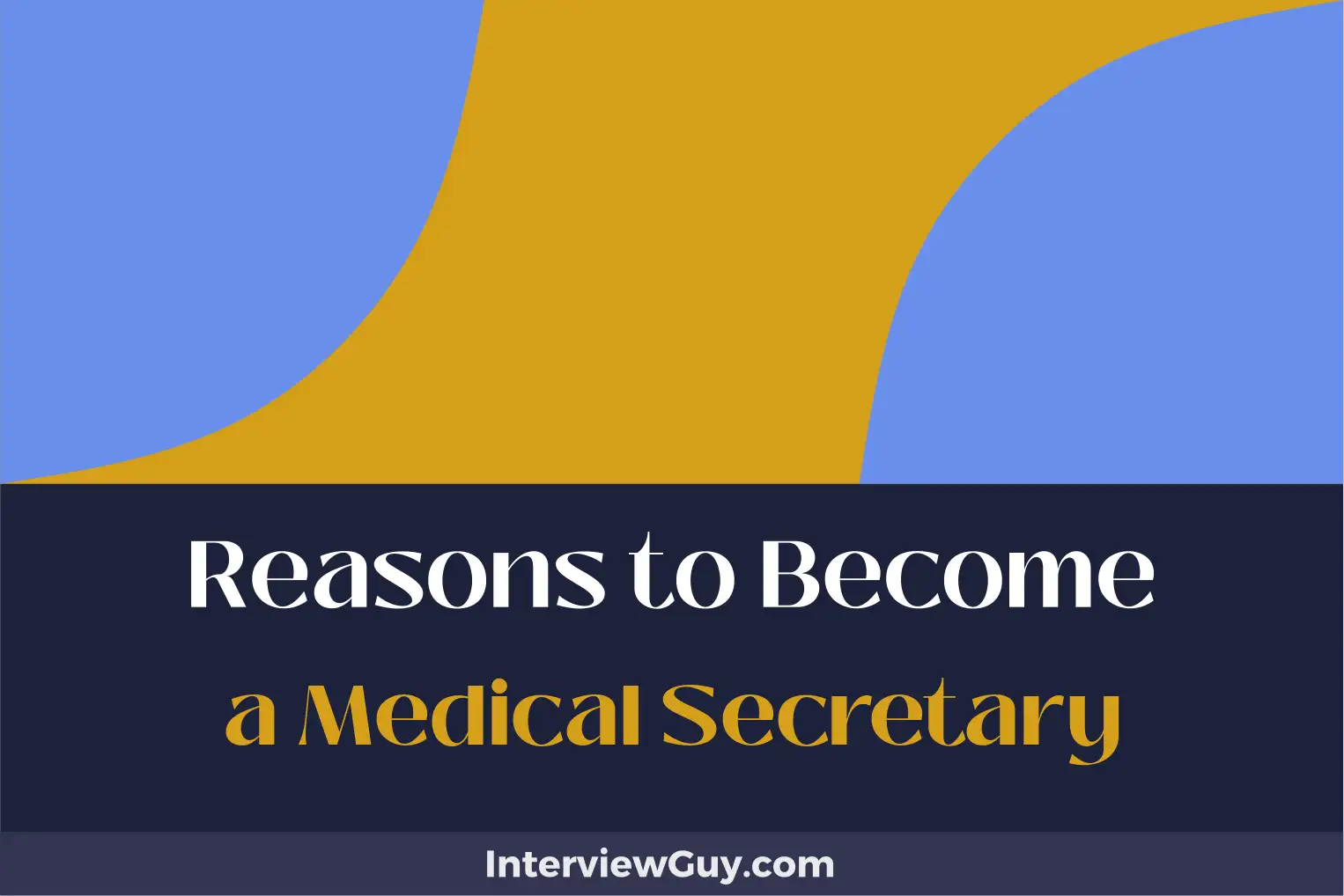 reasons to become a medical secretary