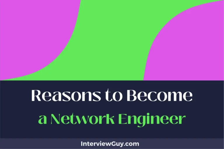 25 Reasons to Become a Network Engineer (Secure Your Future)