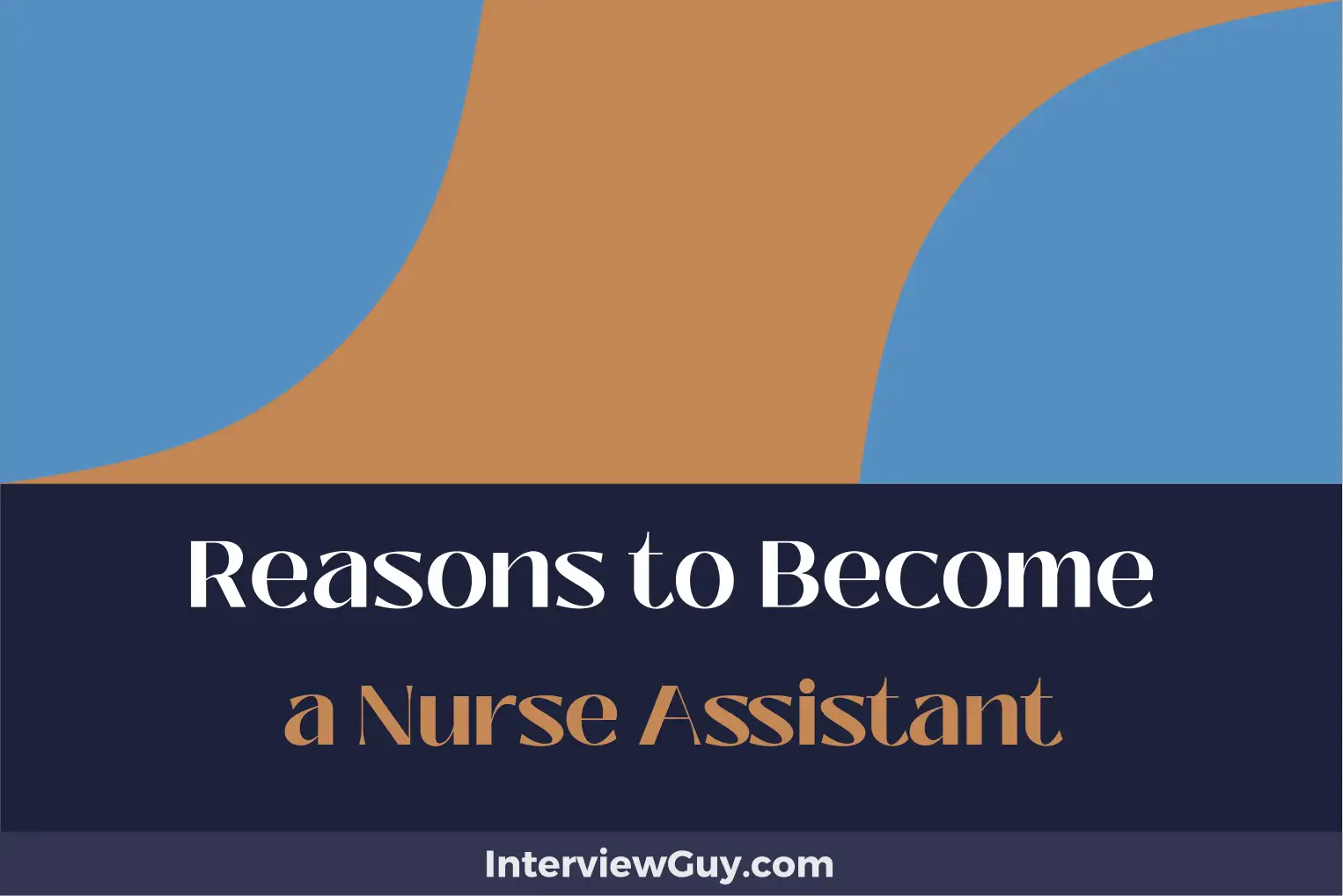 reasons to become a nurse assistant