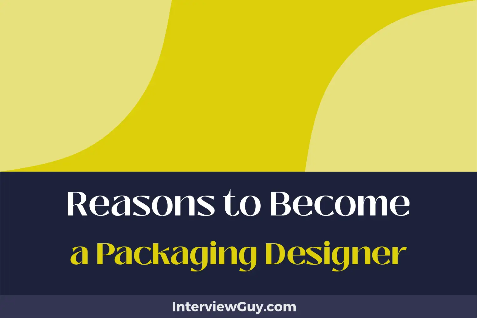 reasons to become a packaging designer
