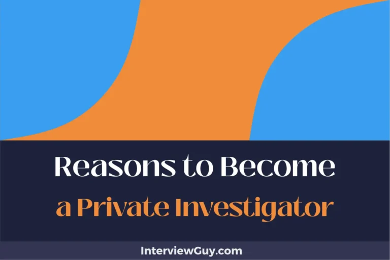 25 Reasons to Become a Private Investigator (Be Your Own Boss)