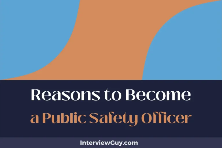 25 Reasons to Become a Public Safety Officer (Heroes in Uniform)