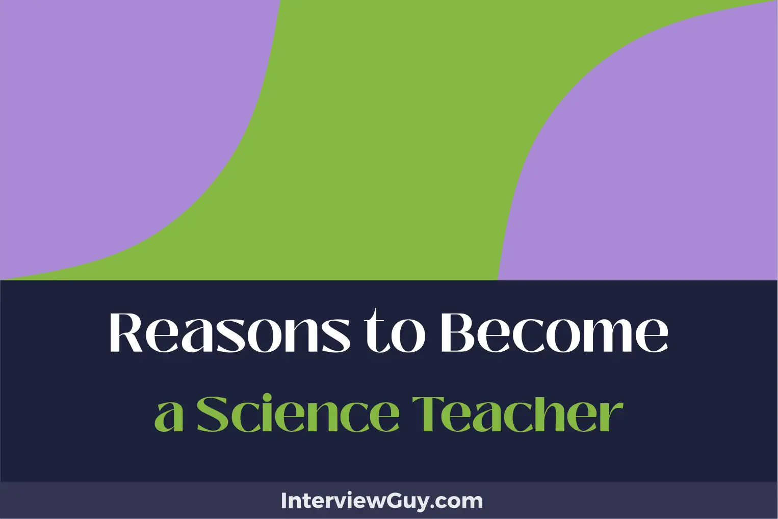 reasons to become a science teacher