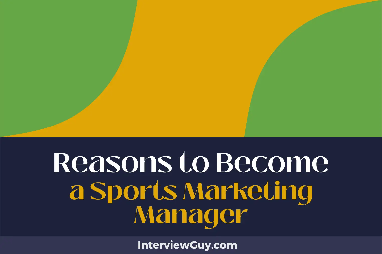 reasons to become a sports marketing manager