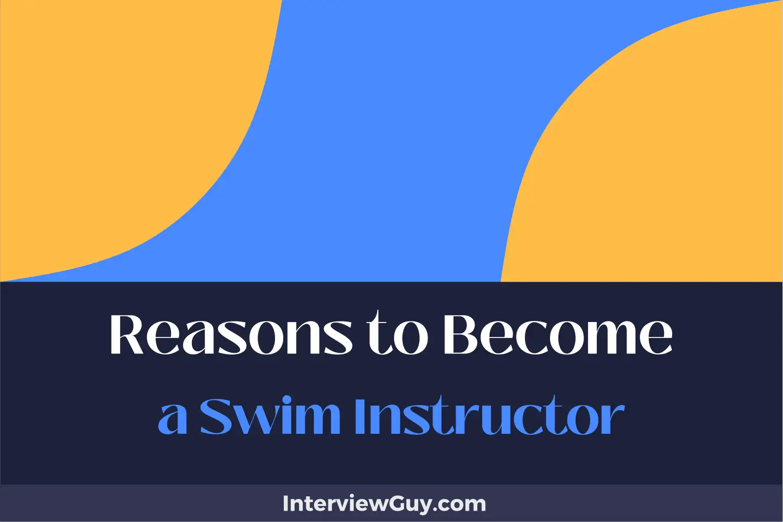 reasons to become a swim instructor