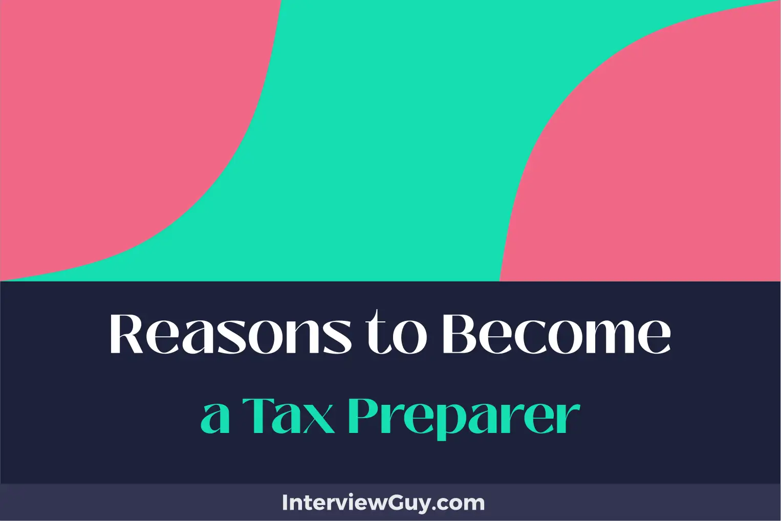 reasons to become a tax preparer