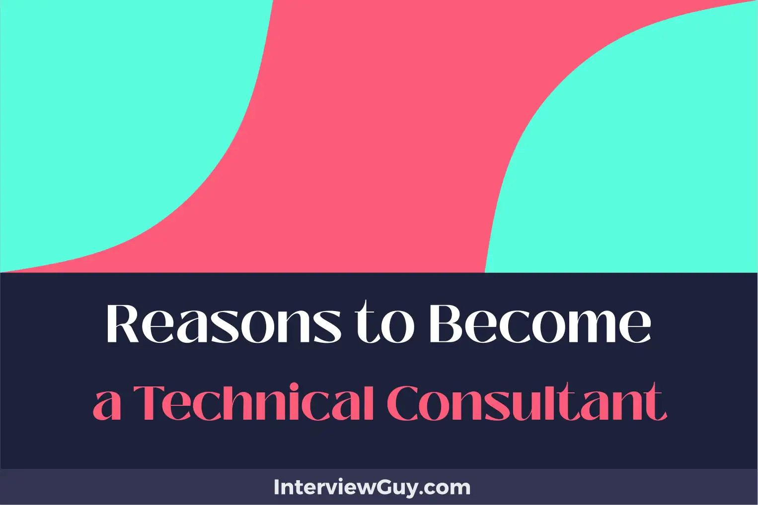 reasons to become a technical consultant