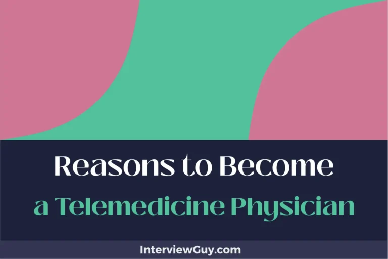 30 Reasons to Become a Telemedicine Physician (Promote Health Equity)