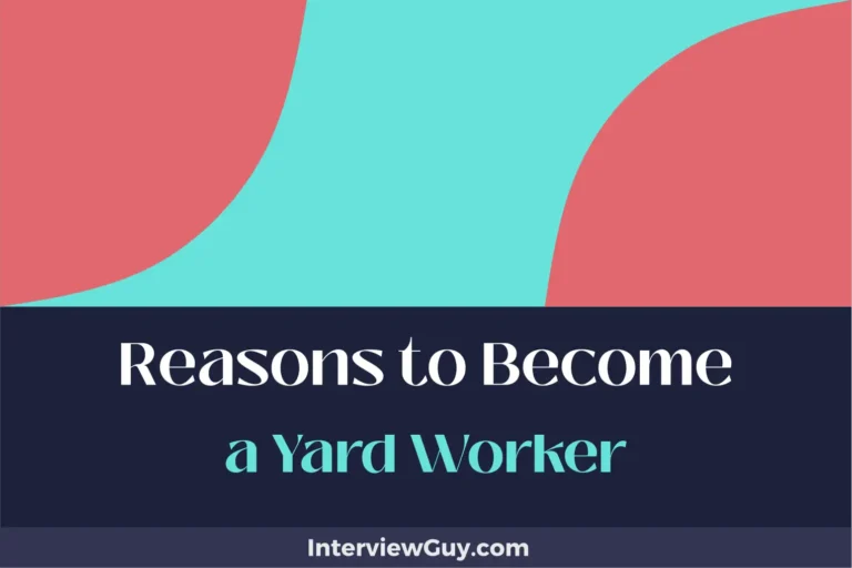 25 Reasons to Become a Yard Worker (Be Your Own Boss)