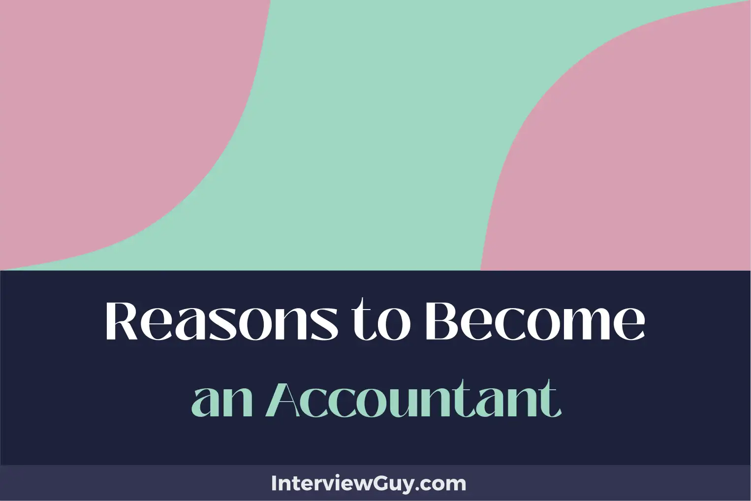 reasons to become an accountant