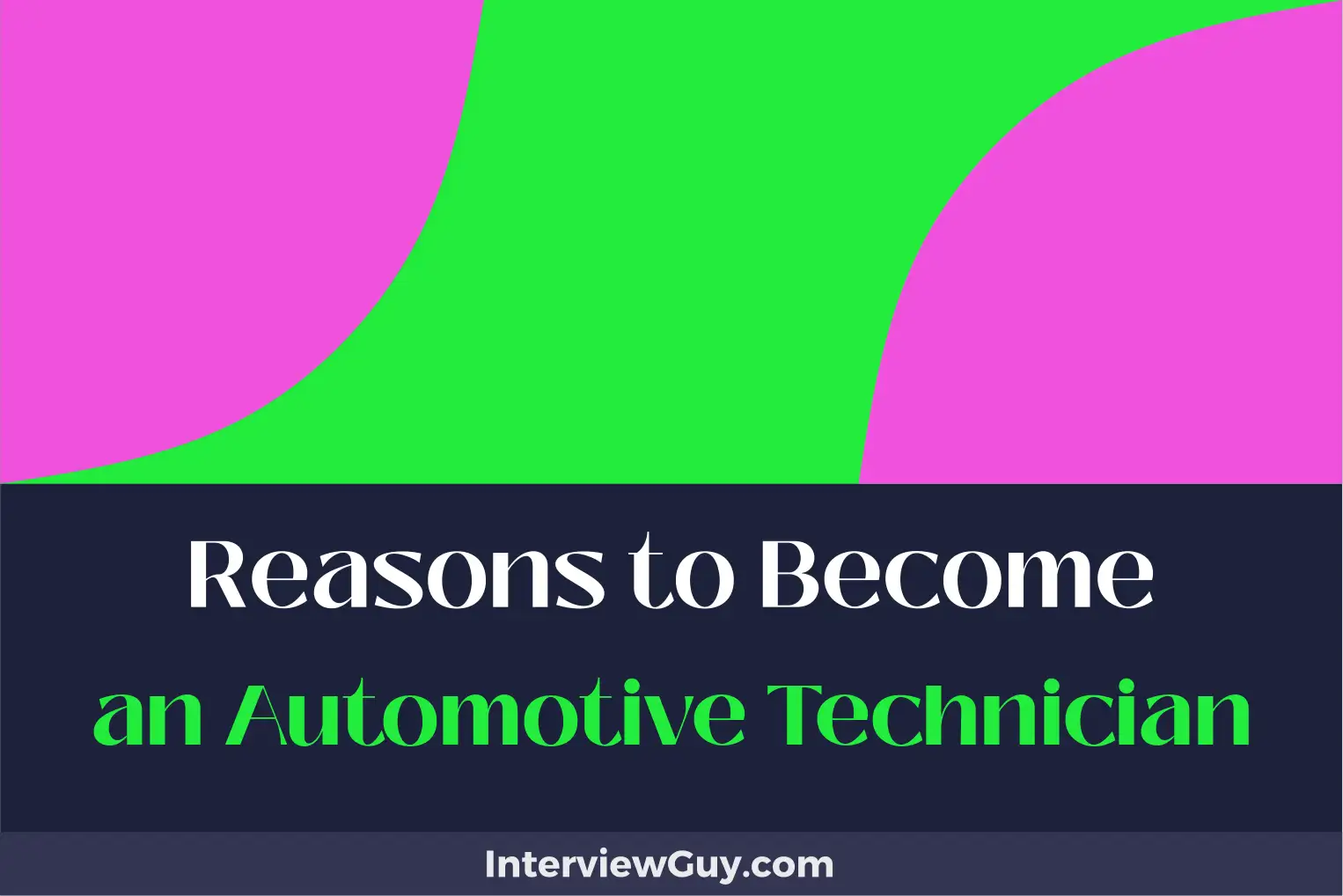 reasons to become an automotive technician