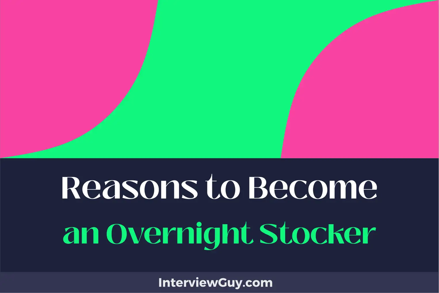 reasons to become an overnight stocker
